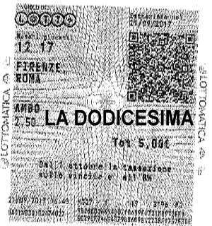 ambo secco UNICO al secondo colpo LA DODICESIMA